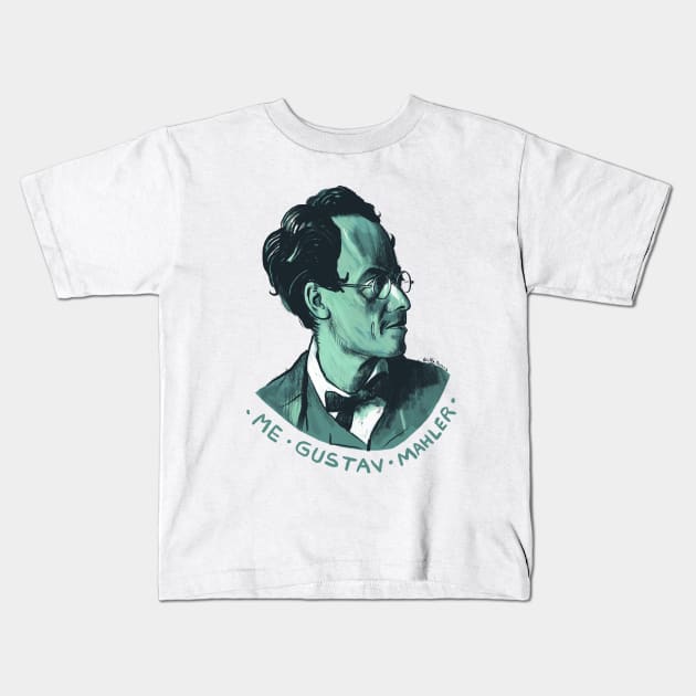 Me Gustav Mahler Kids T-Shirt by adolfux